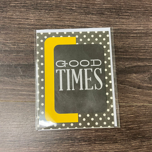 Handmade Card - Good Times - Yellow